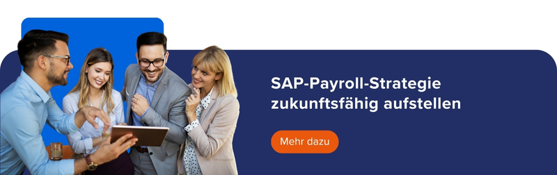 Mehr zum Thema: SAP-Payroll-Strategie zukunftsfähig aufstellen